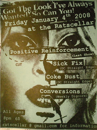 Sick Fix-Positive Reinforcement-Coke Bust-Conversions @ Ratscellar Washington DC 1-4-08
