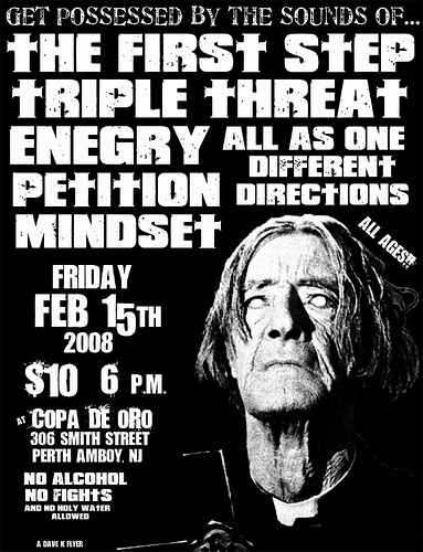 Triple Threat-The First Step-All As One-Enegry-Different Directions-Petition-Mindset @ Copa De Oro Perth Amboy NJ 2-15-08