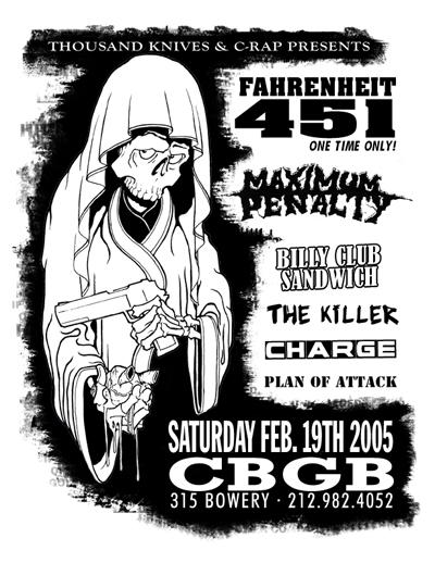 Fahrenheit 451-Billy Club Sandwich-Maximum Penalty-The Killer-Charge-Plan Of Attack @ CBGB New York City NY 2-19-05