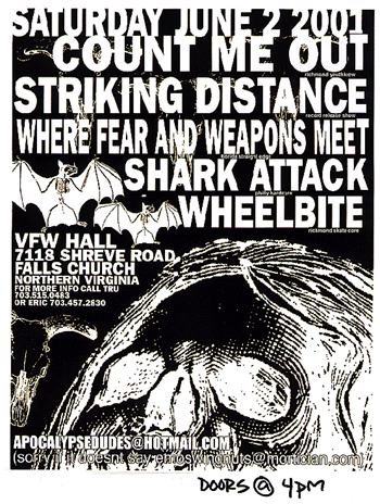 Count Me Out-Striking Distance-Where Fear & Weapons Meet-Shark Attack-Wheelbite @ VFW Hall Falls Church VA 6-2-01