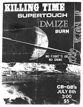 Killing Time-Supertouch-Dmize-Burn @ CBGB New York City NY 7-8-90