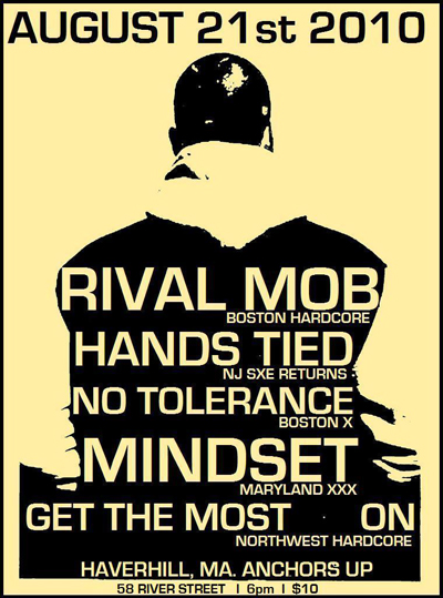 The Rival Mob-No Tolerance-Hands Tied-Mindset-Get The Most-On @ Anchors Up Haverhill MA 8-21-10