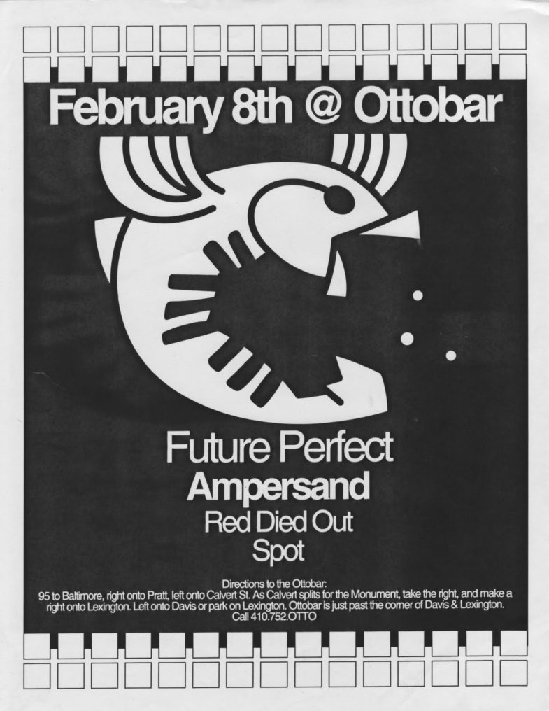 Future Perfect-Ampersand-Red Died Out-Spot @ Ottobar Baltimore MD 2-8-00
