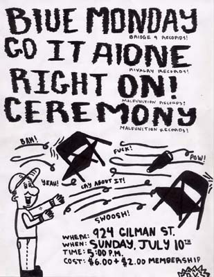 Blue Monday-Go It Alone-Right On-Ceremony @ Gilman St. Berkeley CA 7-10-05
