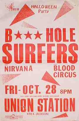 Butthole Surfers-Nirvana-Blood Circus @ Union Station Seattle WA 10-28-88