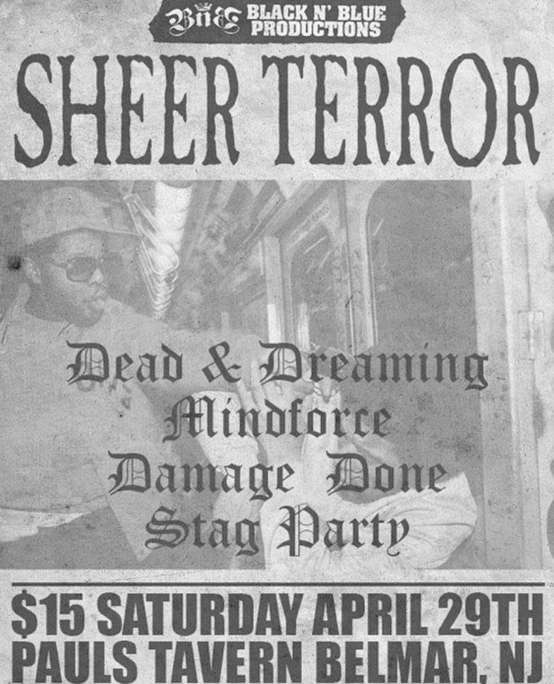 Sheer Terror-Dead & Dreaming-Mind Force-Damage Done-Stag Party @ Belmar NJ 4-29-17