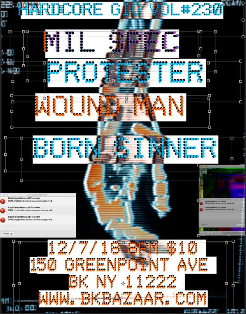 Mil Spec-Protester-Wound Man-Born Sinner @ Brooklyn NY 12-7-18