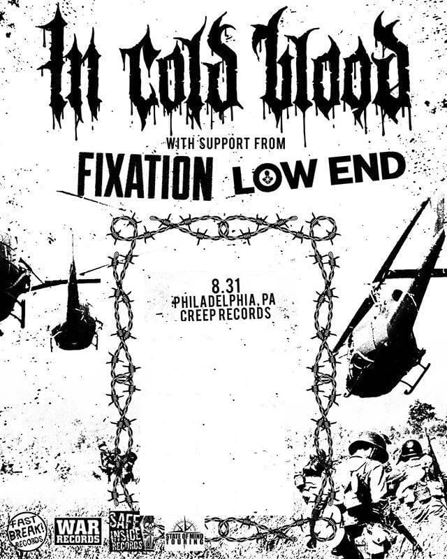 In Cold Blood-Fixation-Low End @ Philadelphia PA 8-31-19