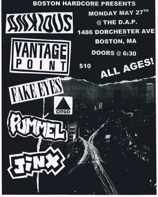 Anxious-Vantage Point-Fake Eyes-Pummel-Jinx @ Boston MA 5-27-19