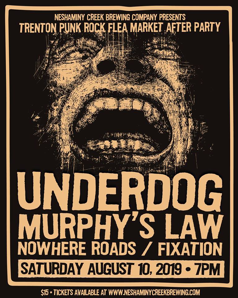 Underdog-Murphy’s Law-Nowhere Roads-Fixation @ Croydon PA 8-10-19