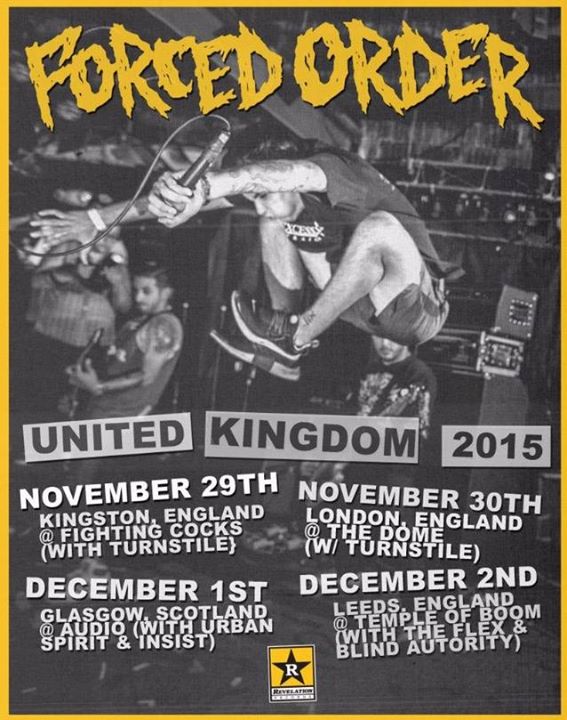 Forced Order UK Tour 2015