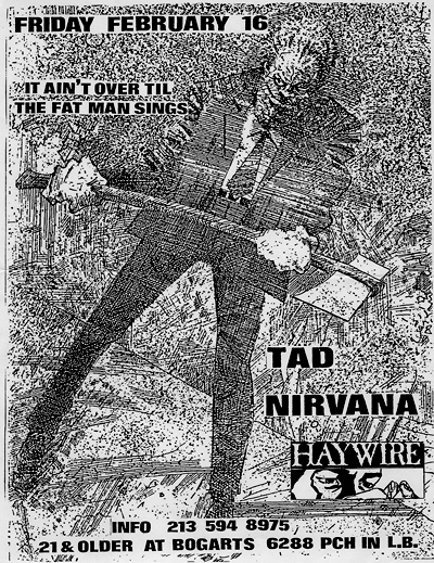 Tad-Nirvana-Haywire @ Long Beach CA 2-16-90