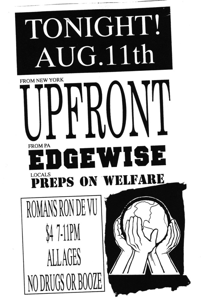 Up Front-Edgewise-Preps On Welfare @ Rapid City SD 8-11-91