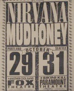 Nirvana-Mudhoney-Bikini Kill @ Seattle WA 10-31-91