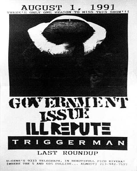 Government Issue-Ill Repute-Triggerman-Last Roundup @ Pico Rivera CA 8-1-91