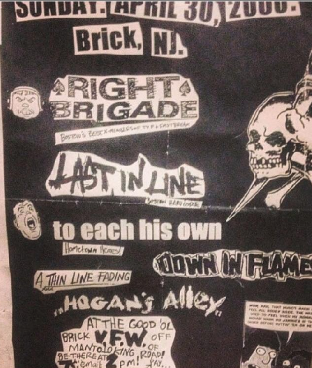 Right Brigade-Last In Line-To Each His Own-A Thin Line Fading-Down In Flames @ Brick NJ 4-30-00