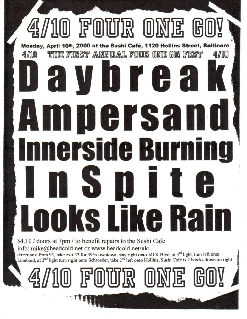 Daybreak-Ampersand-Innerside Burning-In Spite-Looks Like Rain @ Baltimore MD 4-10-00