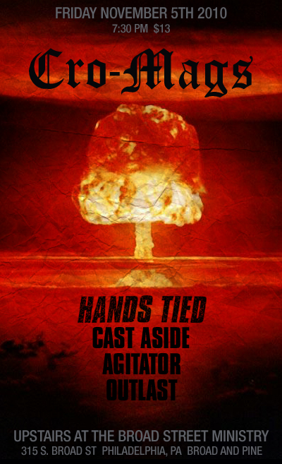 Cro Mags-Hands Tied-Cast Aside-Agitator-Outlast @ Philadelphia PA 11-5-10