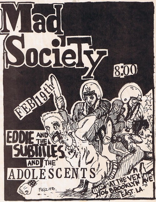 Mad Society-Eddie & The Subtitles-Adolescents @ Los Angeles CA 2-19-81