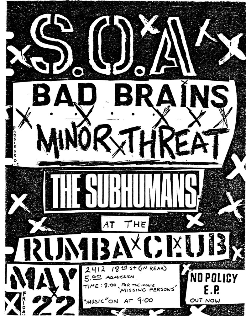 Subhumans-SOA-Bad Brains-Minor Threat @ Washington DC 5-22-81