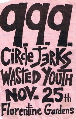 999-Circle Jerks-Wasted Youth @ Hollywood CA 11-25-81