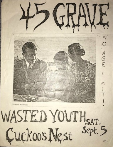 45 Grave-Wasted Youth @ San Diego CA 9-5-81