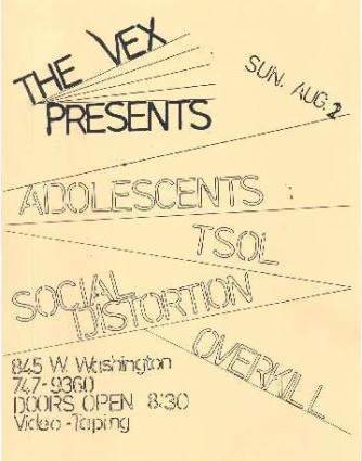 Adolescents-TSOL-Social Distortion-Overkill @ Valencia CA 8-2-81
