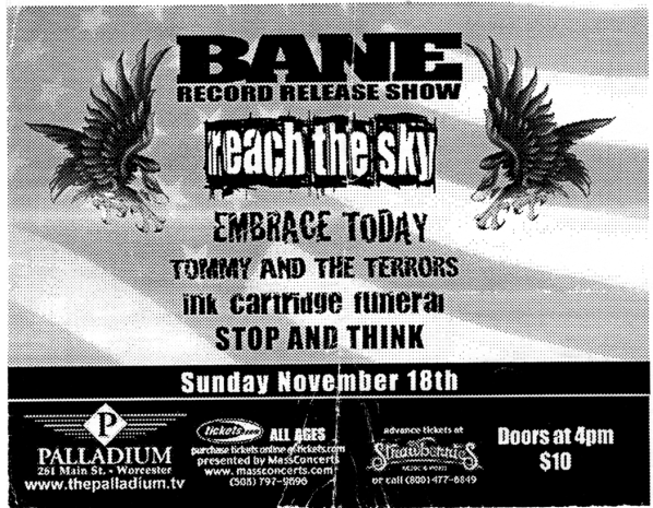 Bane-Reach The Sky-Embrace Today-Tommy & The Terrors-Ink Cartridge Funeral-Stop & Think @ Worcester MA 11-18-01