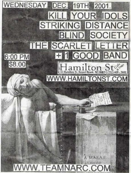 Kill Your Idols-Striking Distance-Blind Society-The Scarlet Letter @ Bound Brook NJ 12-19-01