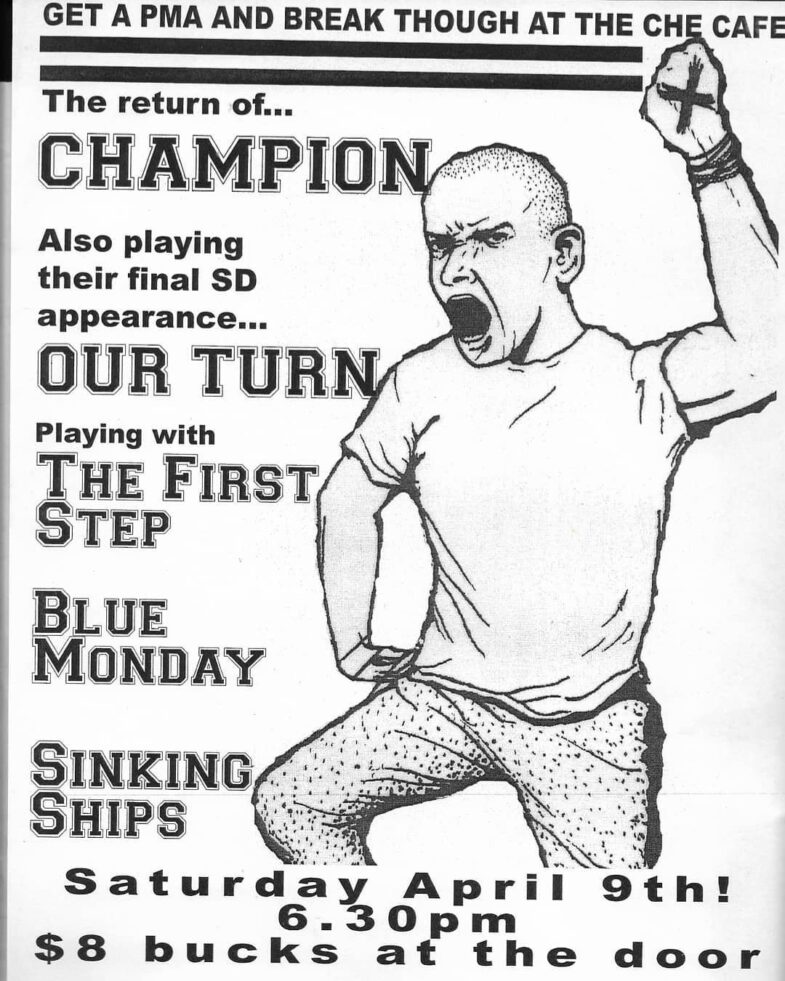 Champion-Our Turn-The First Step-Blue Monday-Sinking Ships @ San Diego CA 4-9-05