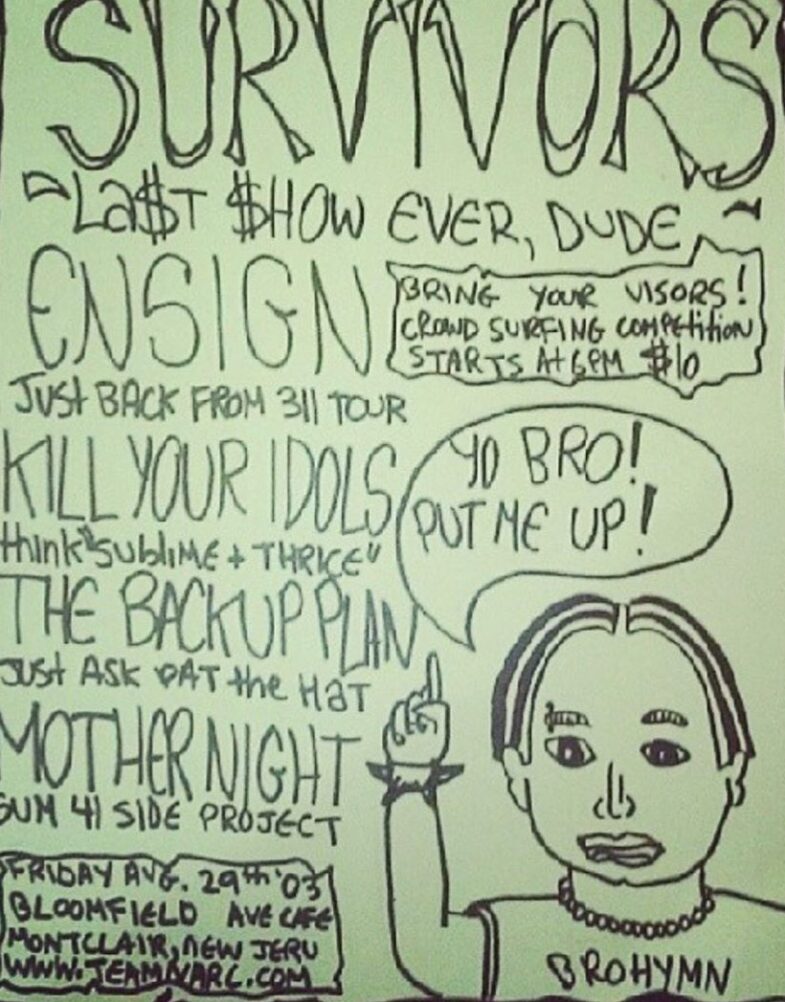 The Survivors-Ensign-Kill Your Idols-The Backup Plan-Mother Night @ Montclair NJ 8-29-03